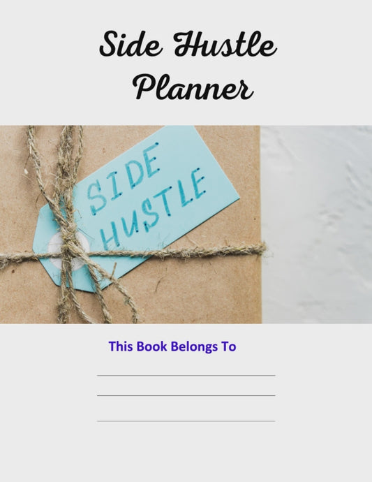 Side Hustle Planner – Build Your Dream Income